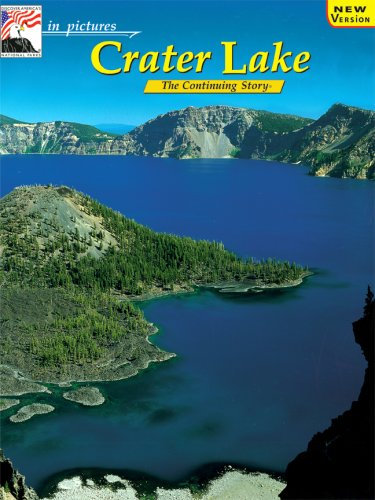 In Pictures Crater Lake : the Continuing Story (the Continuing Story)