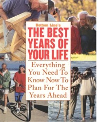 Bottom Line's the Best Years of Your Life