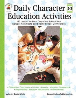 Daily Character Education Activities, Grades 2 - 3
