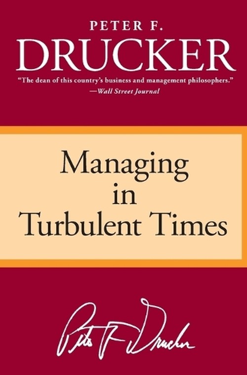 Managing in Turbulent Times