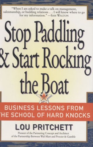 Stop Paddling and Start Rocking the Boat