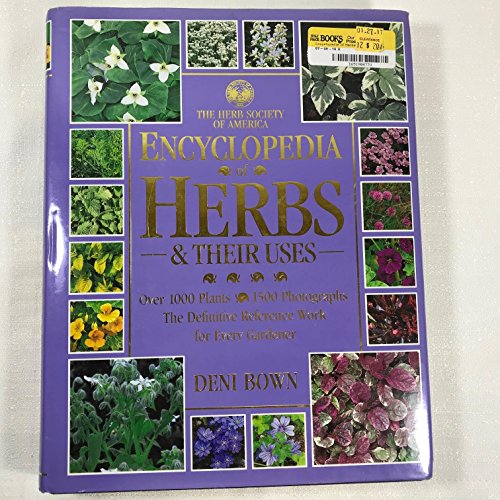Encyclopedia of Herbs & Their Uses