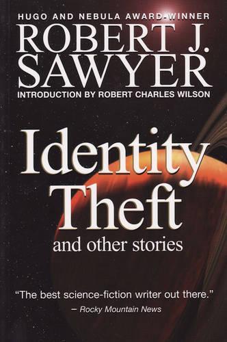 Identity Theft and Other Stories