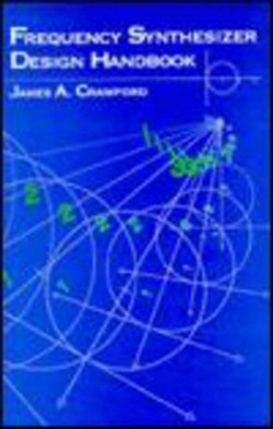 Frequency Synthesizer Design Handbook