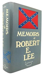 The Memoirs of Robert E.Lee