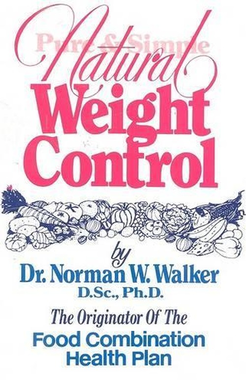Pure and Simple Natural Weight Control