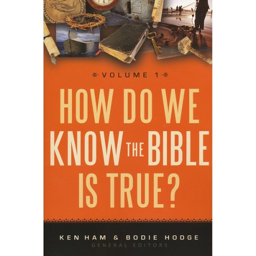 How do we Know the Bible is True