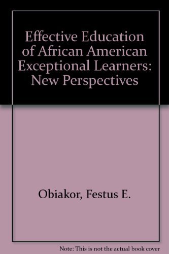 Effective Education of African American Exceptional Learners