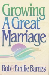 Growing A Great Marriage Barnes Bob & Emilie