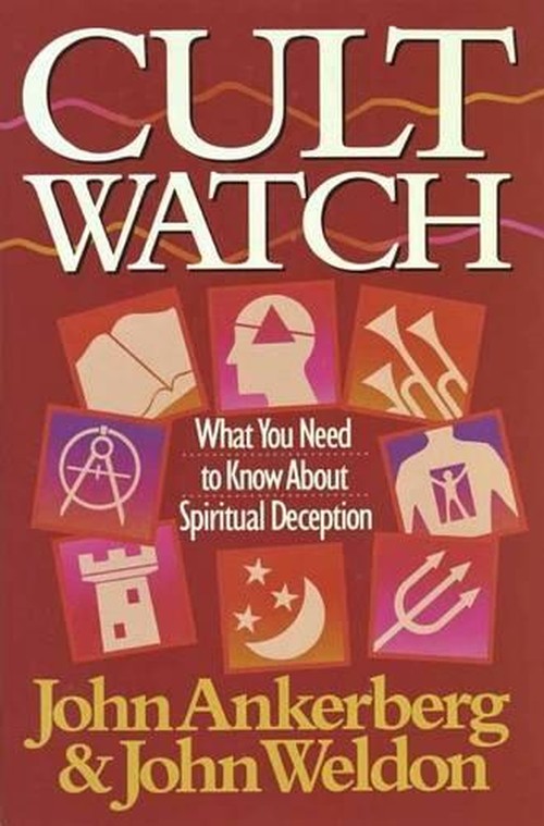 Cult Watch Ankerberg John