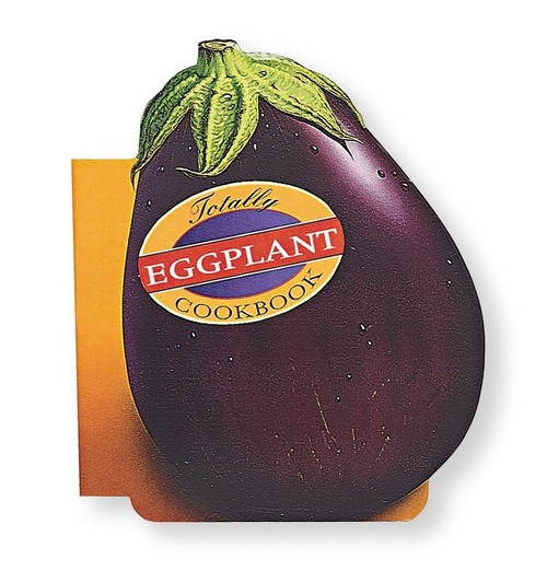 Totally Cookbooks Eggplant
