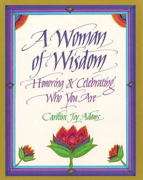 You are a Woman of Wisdom