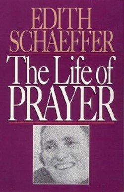 Life of Prayer