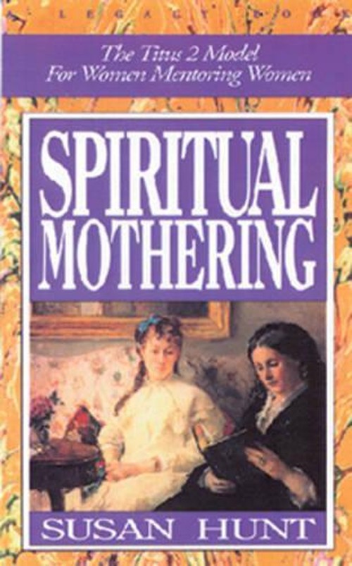 Spiritual Mothering 2/E