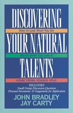 Discovering Your Natural Talents/Unlocking Your