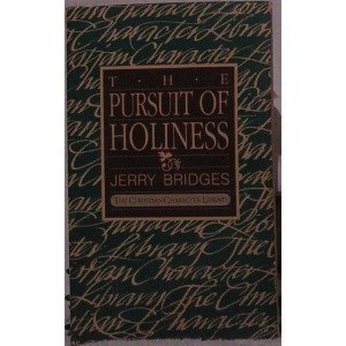 The Pursuit of Holiness