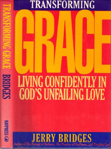 Transforming Grace