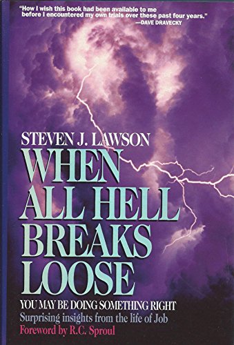When All Hell Breaks Loose, You May be Doing Something Right