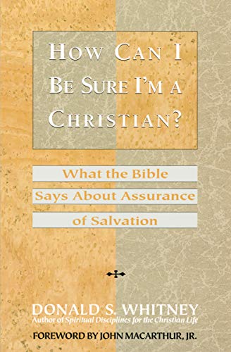 How Can I be Sure I'm a Christian?