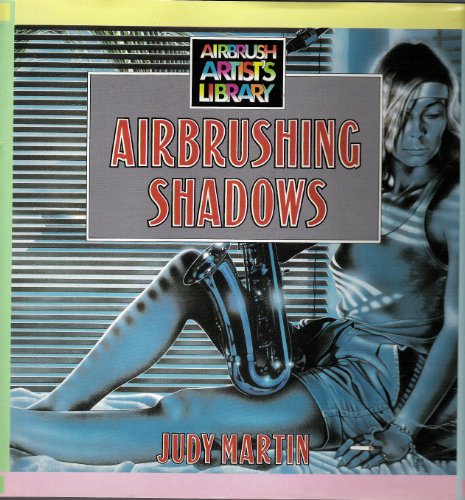 Airbrushing Shadows