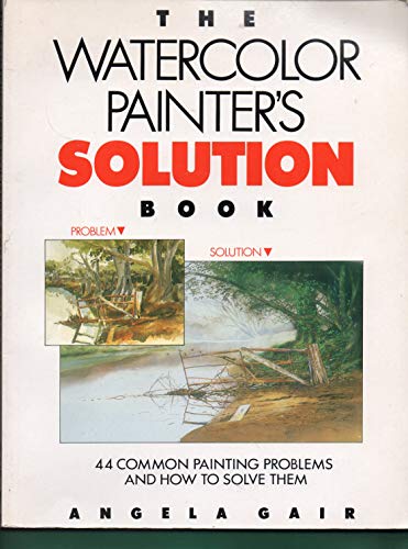 Watercolor Painter's Solution Book