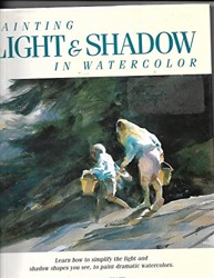 Painting Light and Shadow in Watercolour