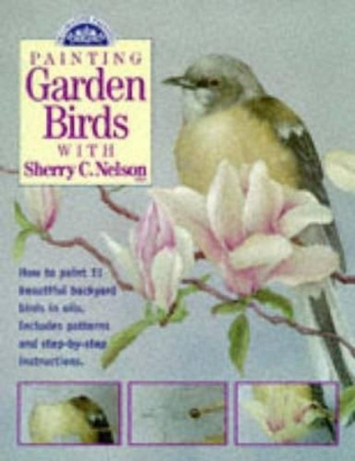 Painting Garden Birds with Sherry Nelson
