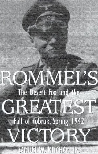 Rommel's Greatest Victory