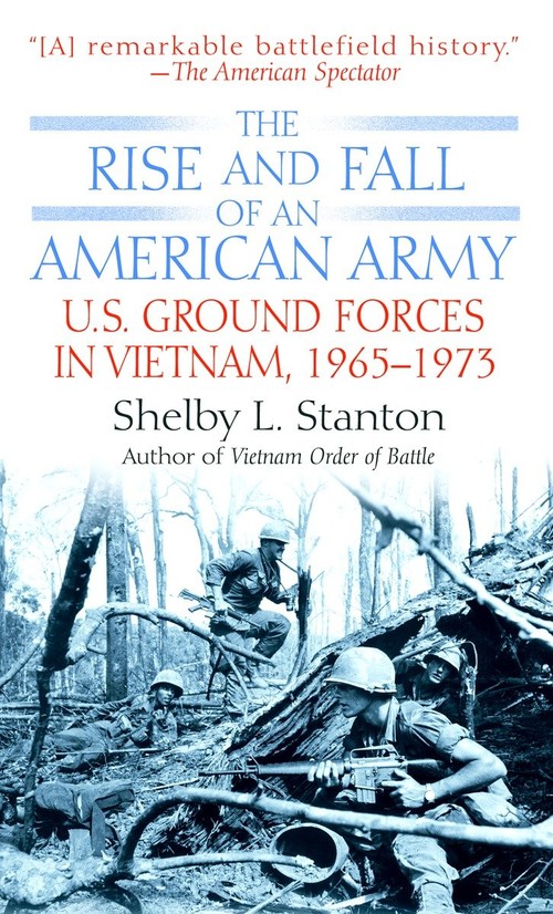 The Rise and Fall of an American Army