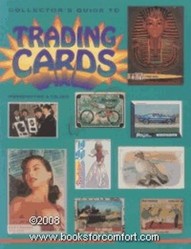 The Collector's Guide to Trading Cards