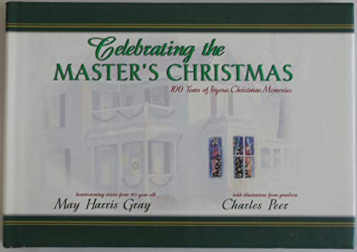 Celebrating the Master's Christmas