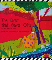 River That Gave Gifts