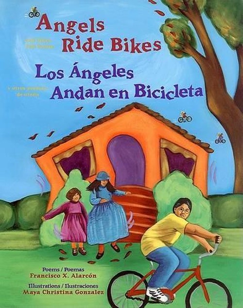 Angels Ride Bikes and Other Fall Poems