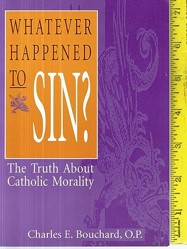 Whatever Happened to Sin?