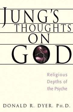Jung'S Thoughts on God