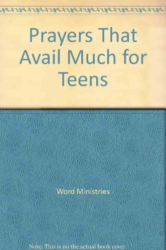 Prayers That Avail Much for Teens
