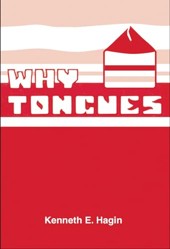 Why Tongues?