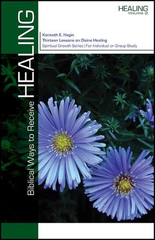 Biblical Ways to Receive Healing
