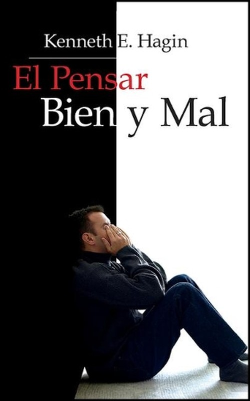 El Pensar Bien Y Mal