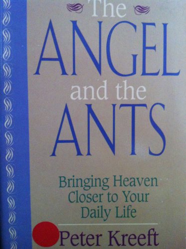 The Angel and the Ants