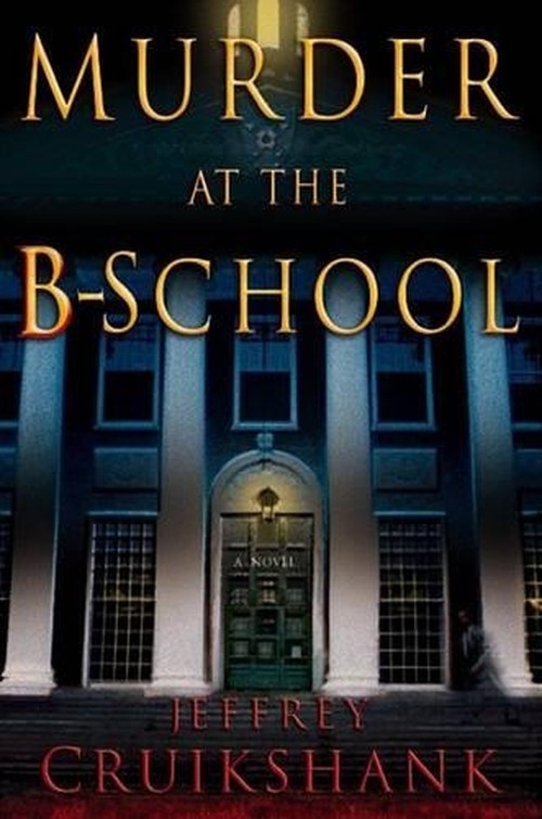 Murder at the B-School