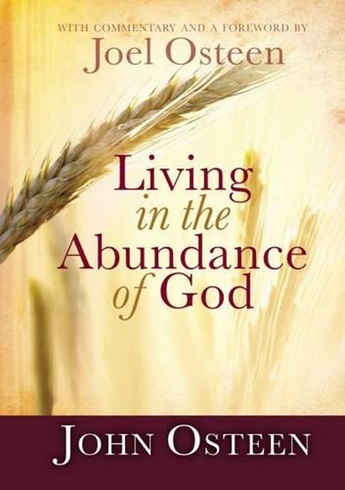 Living In The Abundance Of God