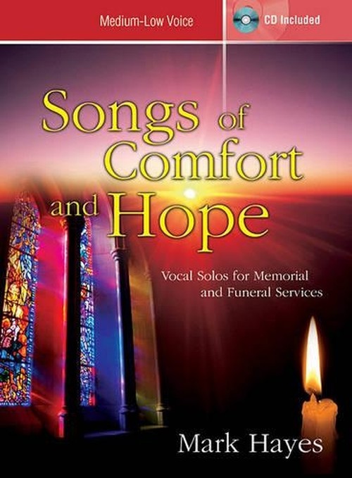Songs Of Comfort and Hope