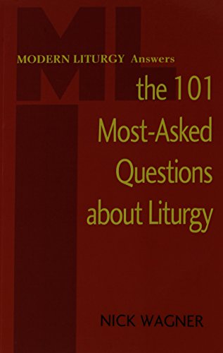 Modern Liturgy Answers