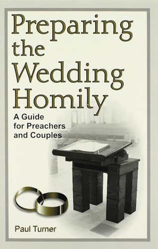 Preparing the Wedding Homily