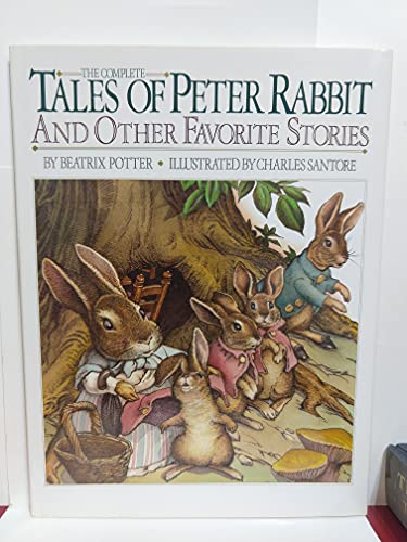 The Complete Tales of Peter Rabbit