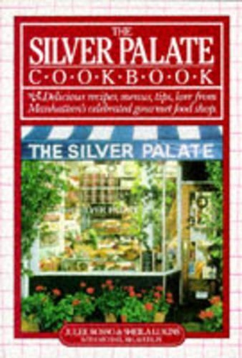 "The Silver Palate Cook Book