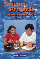 Science Projects about Kitchen Chemistry