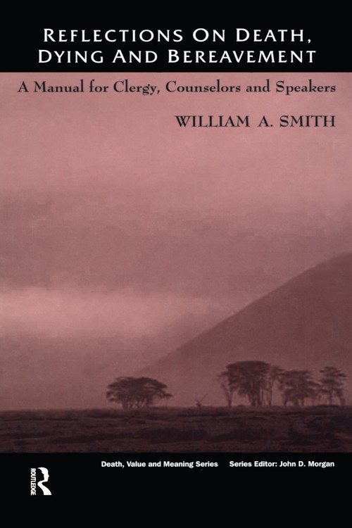 Reflections on Death, Dying and Bereavement
