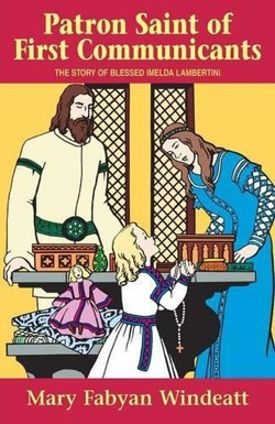 Patron Saint of First Communicants